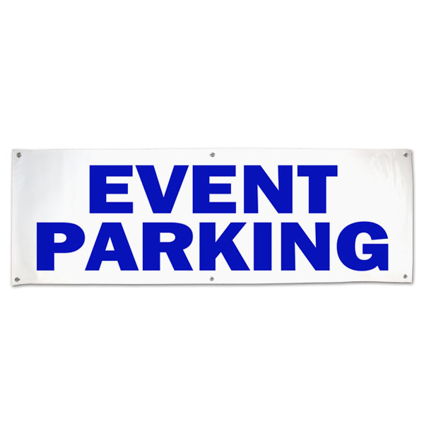 Plan for your next event and order an Event Parking Banner for your guests size 6x2