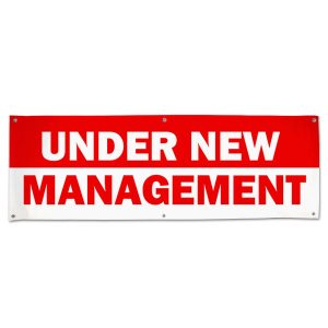 Banner for small business, let your customers know about the change with an Under New management banner size 6x2