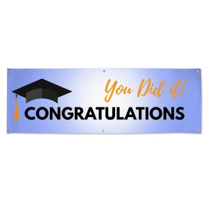 Show support for your graduate with a vinyl Congratulations banner.